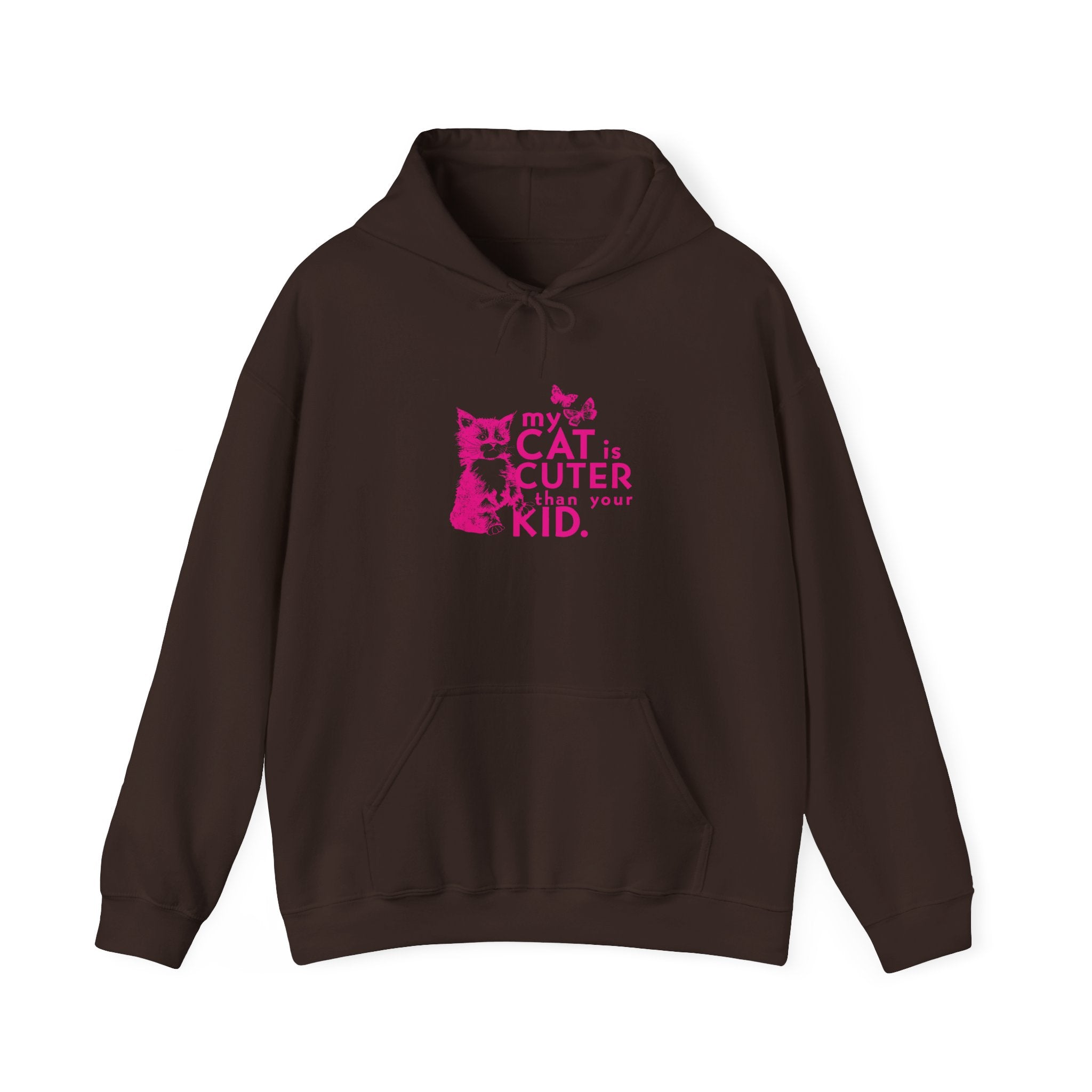 My Cat is Cuter Than Your Kid Hooded Sweatshirt