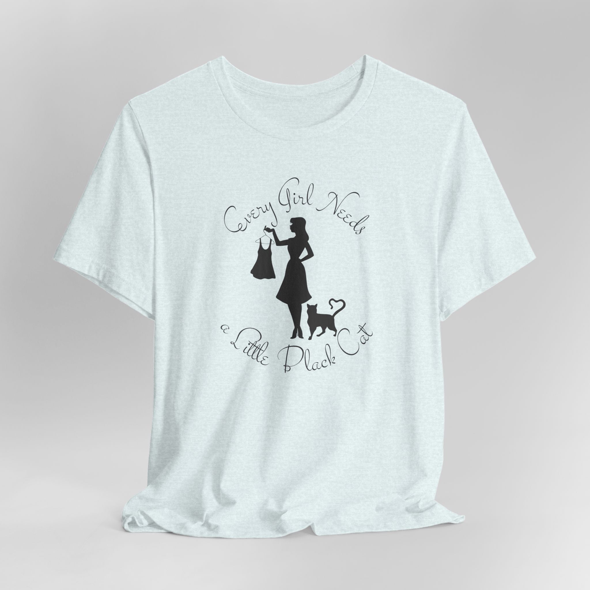 Every Girl Needs a Little Black Cat Tee
