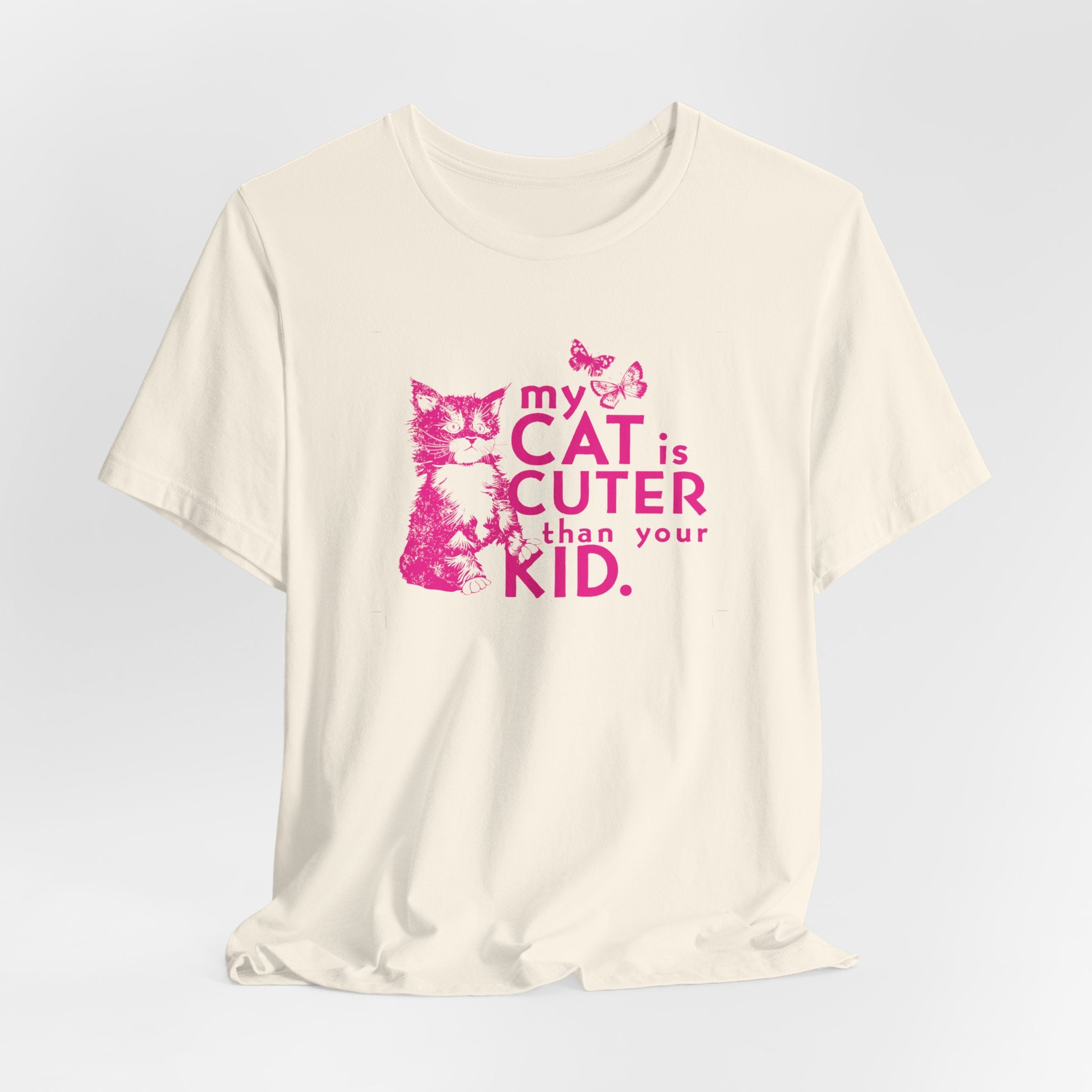 My Cat is Cuter Than Your Kid Tee