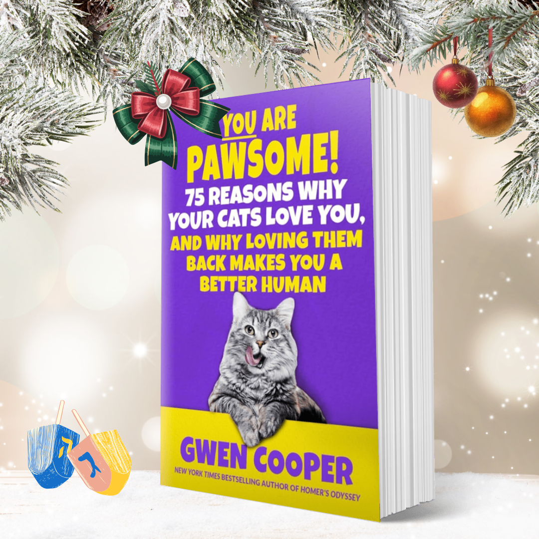 YOU are PAWSOME! 75 Reasons Why Your Cats Love You, and Why Loving Them Back Makes You a Better Human (PAWSOME! Book #2)