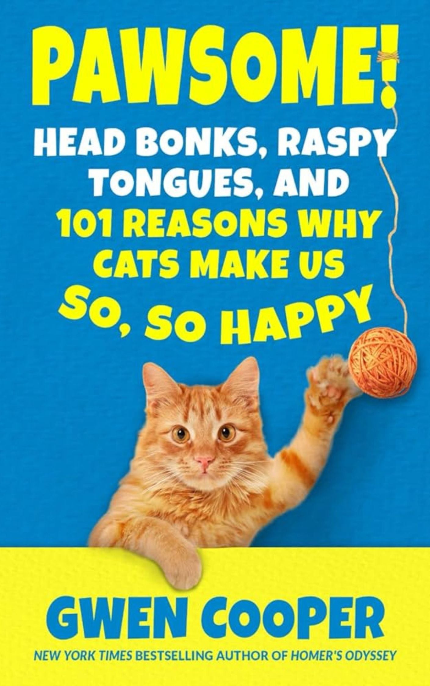 PAWSOME! Head Bonks, Raspy Tongues & 101 Reasons Why Cats Make Us So, So Happy (ePub)