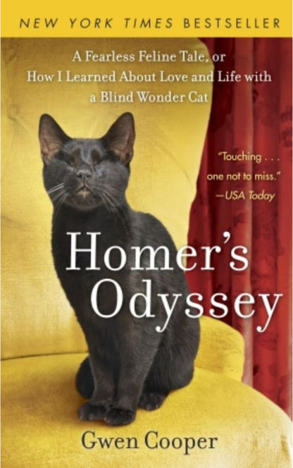 Homer's Odyssey: A Fearless Feline Tale, or How I Learned About Love and Life with a Blind Wonder Cat (ePub)