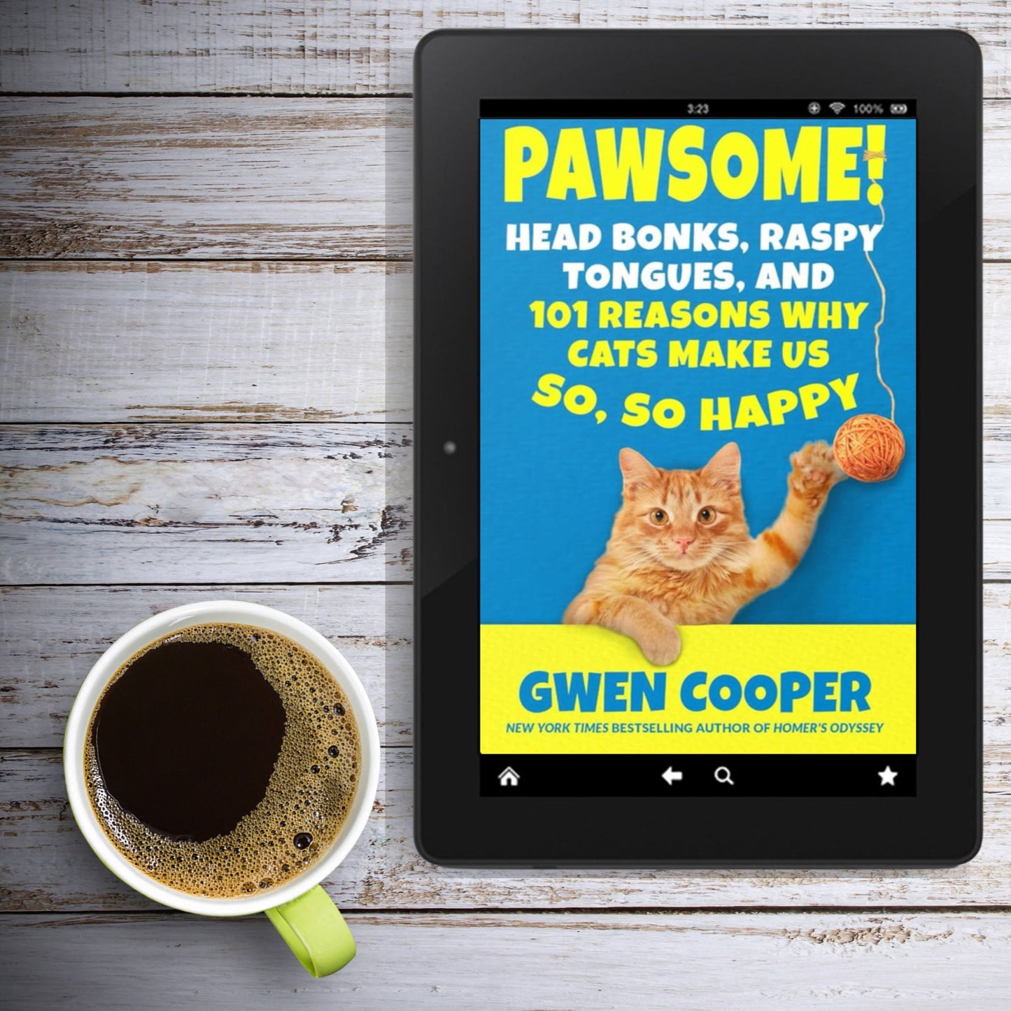 PAWSOME! Head Bonks, Raspy Tongues & 101 Reasons Why Cats Make Us So, So Happy (ePub)